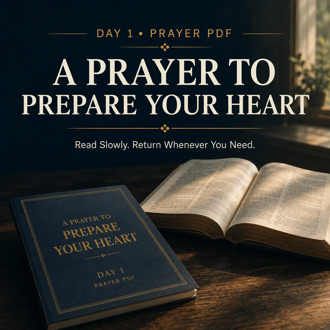 A Prayer to Prepare Your Heart