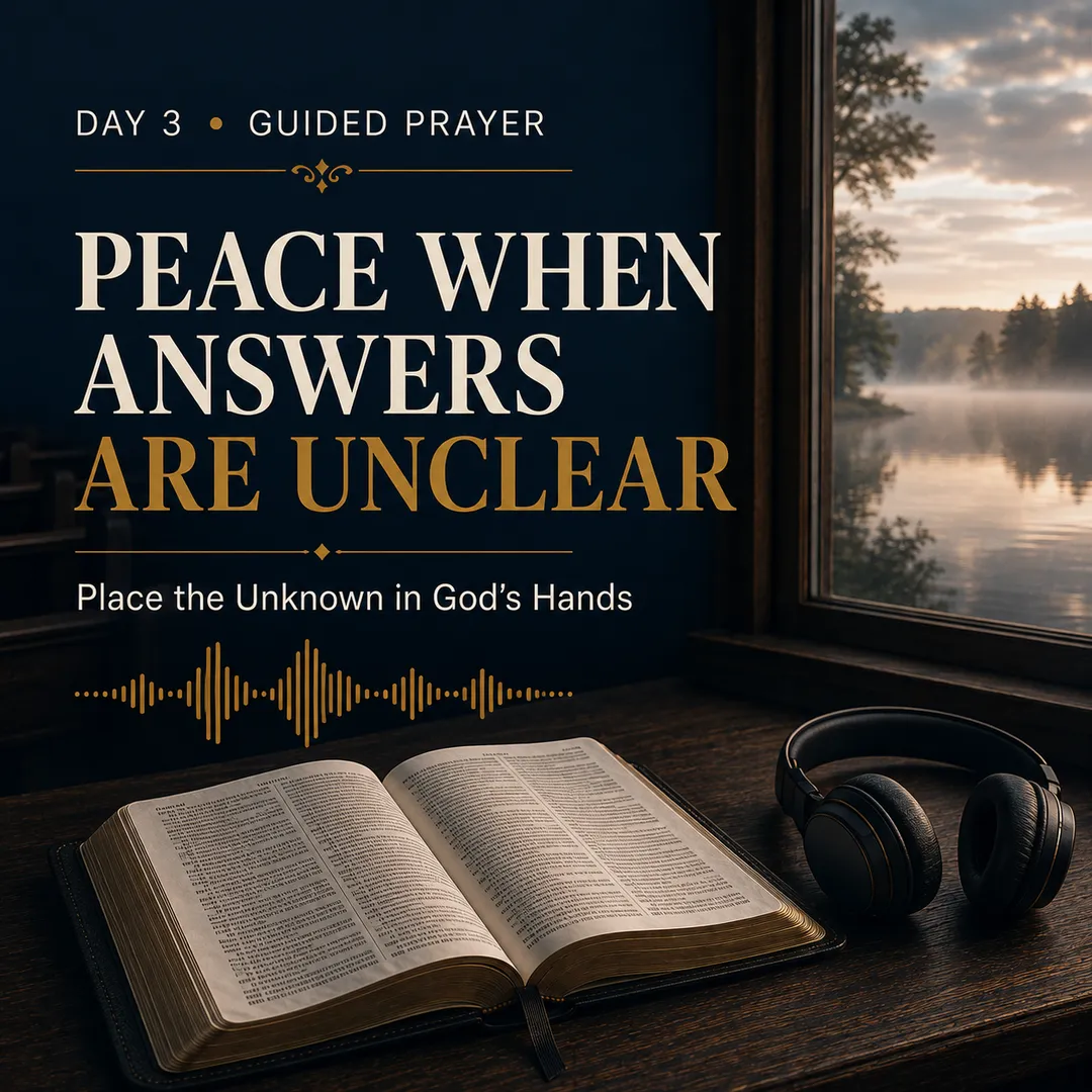 A Prayer for Peace in Uncertainty